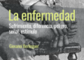 La enfermedad Sufrimiento, diferencia, peligro, señal, estímulo