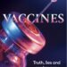 A propósito del nuevo libro de Peter C. Gøtzsche, actualizamos información crítica sobre la vacuna del VPH